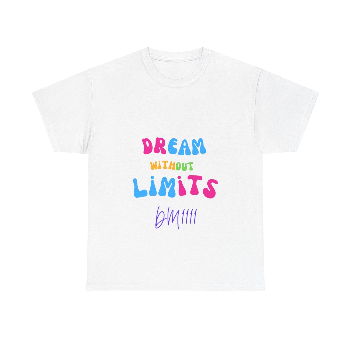 Dream Without Limits DM1111 Unisex Heavy Cotton Tee