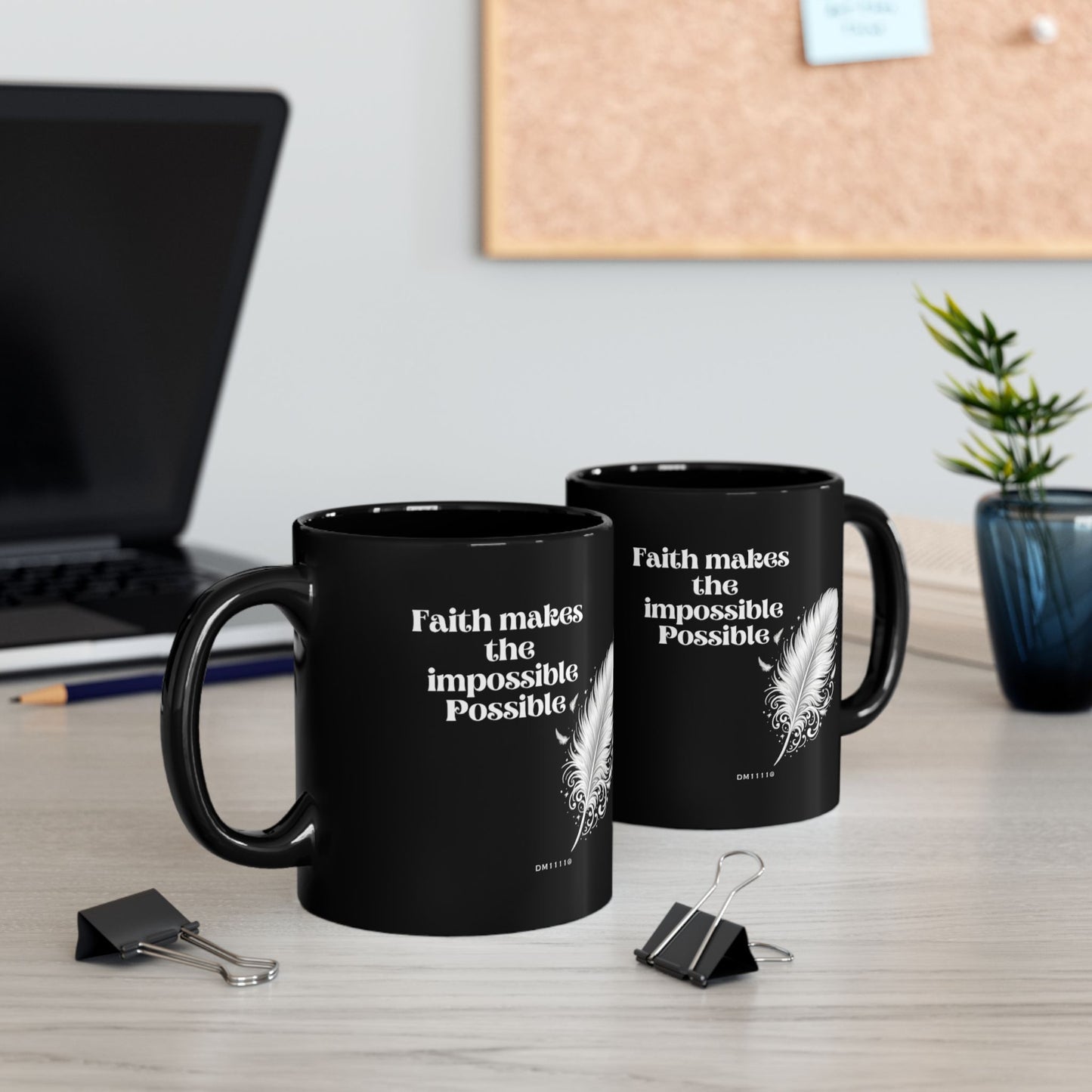 "Faith makes the impossible Possible" Divine Faith mug (Black, 11oz/15oz)