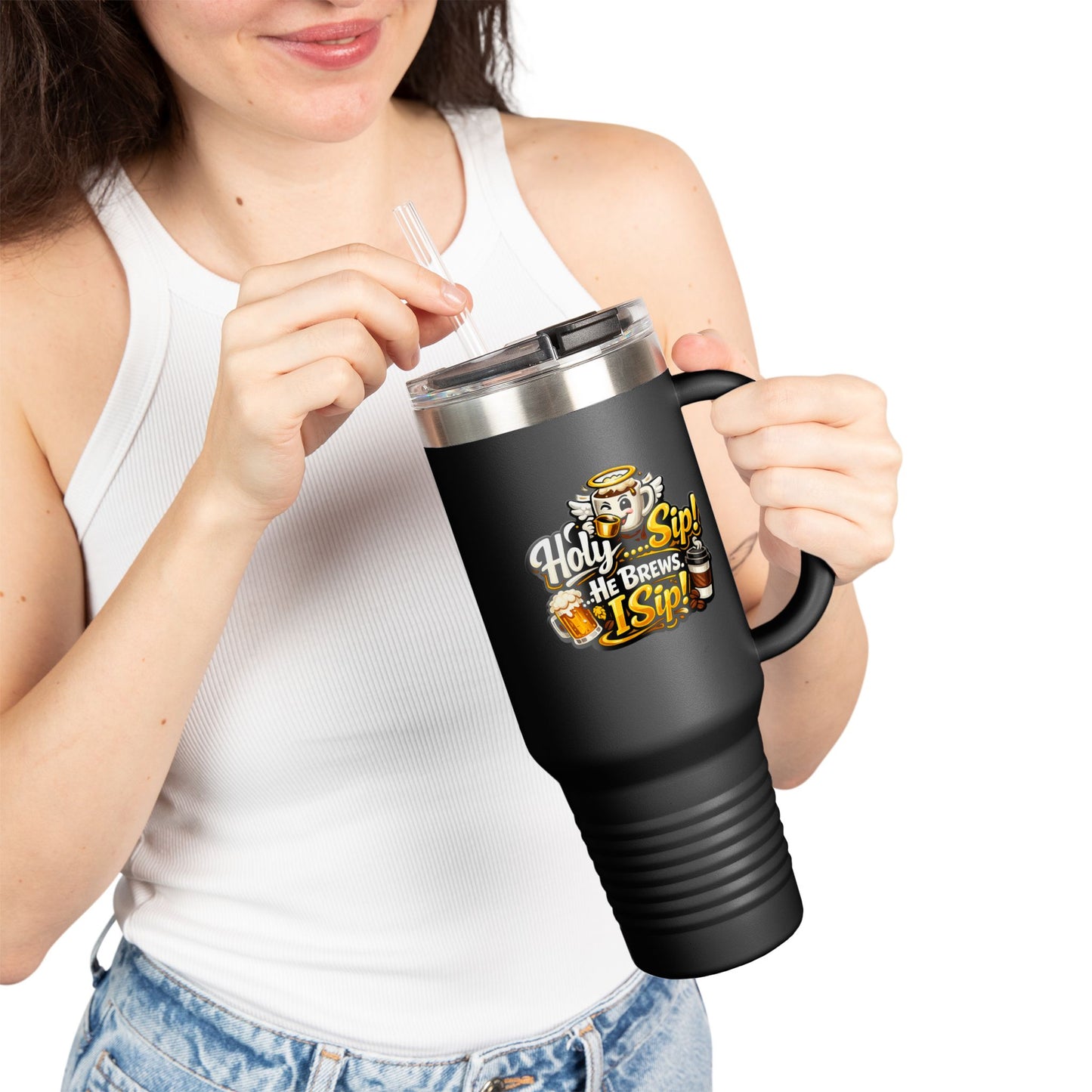 Travel Mug — "Holy Sip! He Brews, I Sip" 40oz Insulated Tumbler