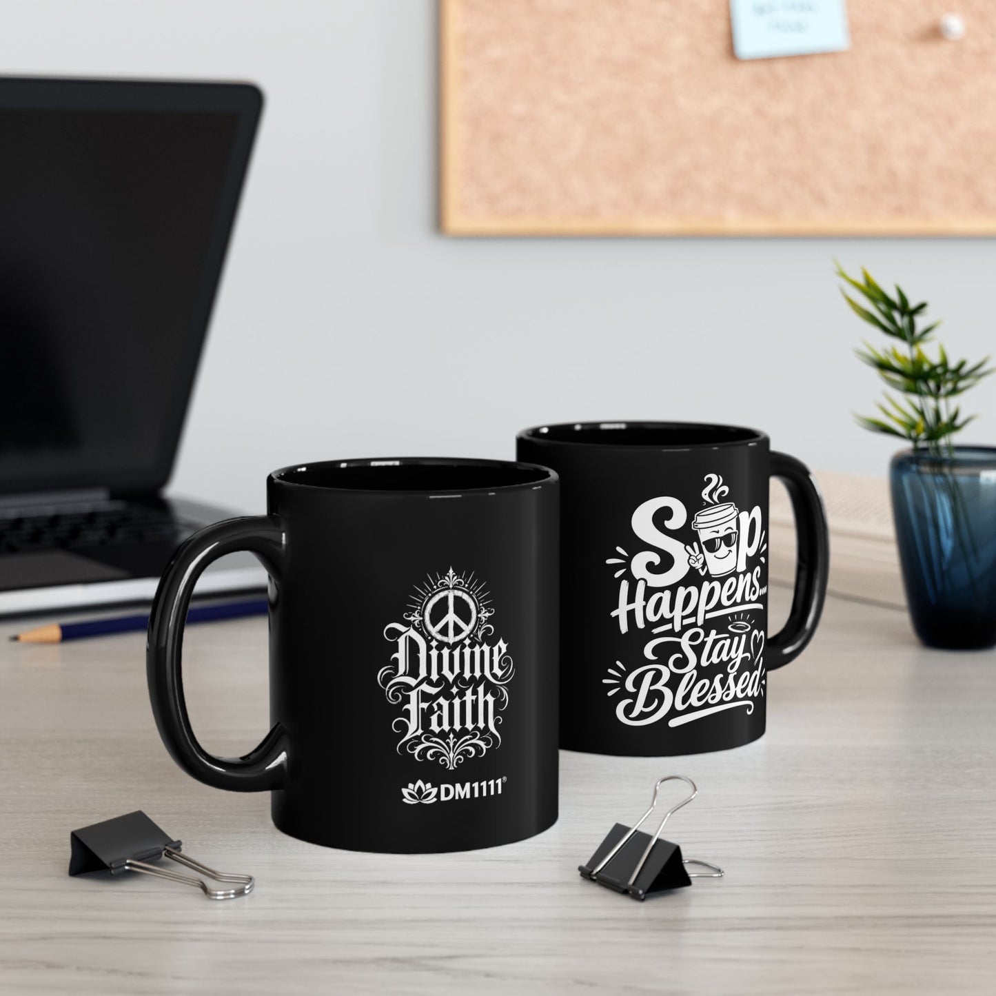"Sip Happens. Stay Blessed, DF" Divine Faith mug (Black, 11oz/15oz)