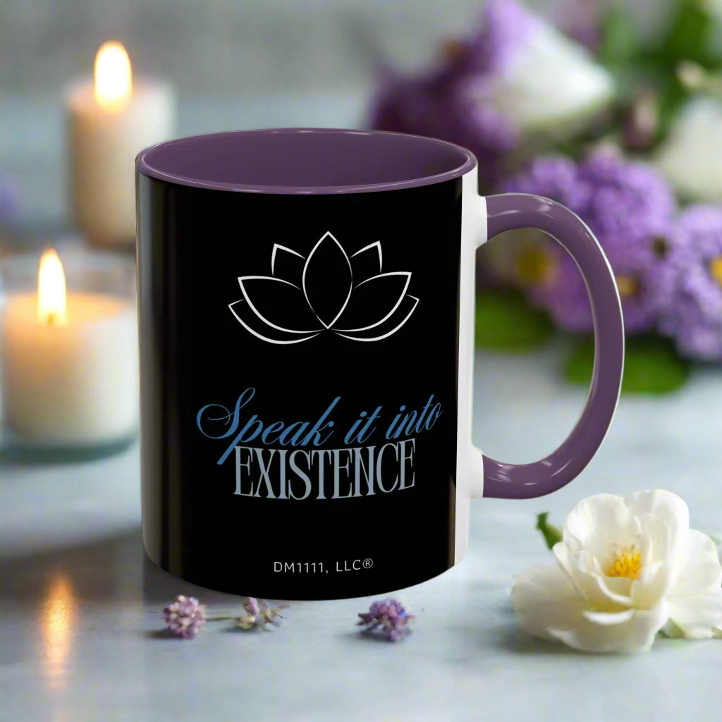 DM1111 "Speak It Into Existence" Accent Coffee Mug (11, 15oz)