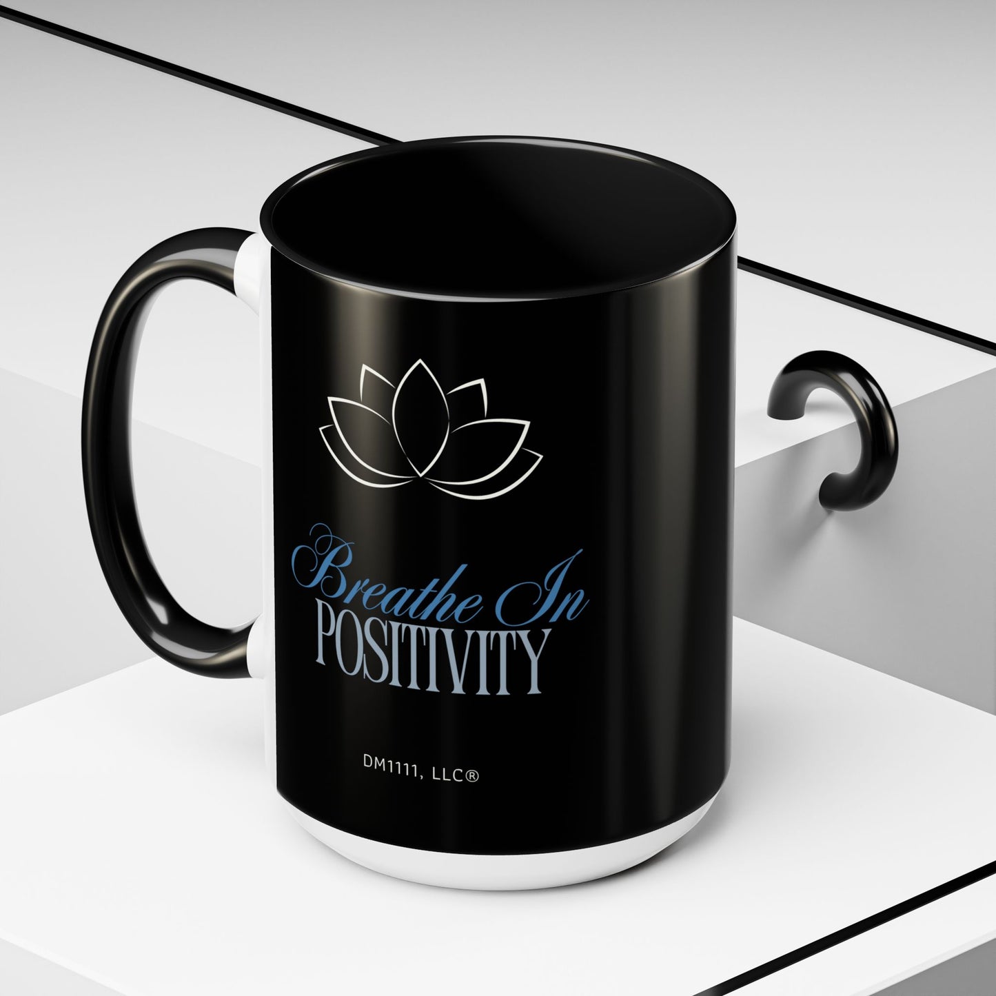 MUG OF THE WEEK - DM1111 "Breathe In Positivity" Accent Coffee Mug (11, 15oz)