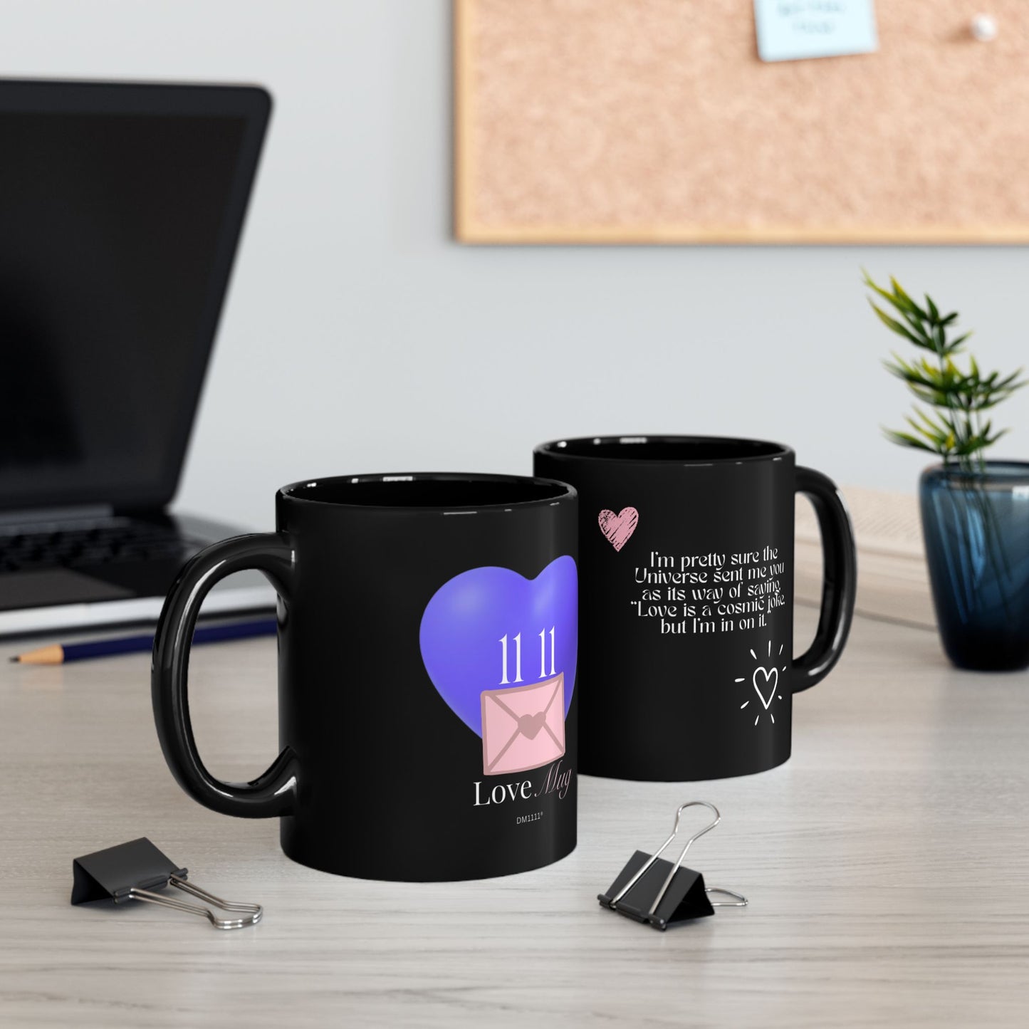 DM1111 "The Universe Sent Me You" Love Mug (11oz, 15oz)