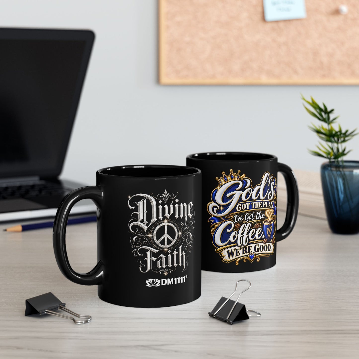 "God's Got The Plan, I've Got The Coffee, DF" Divine Faith mug (Black, 11oz/15oz)