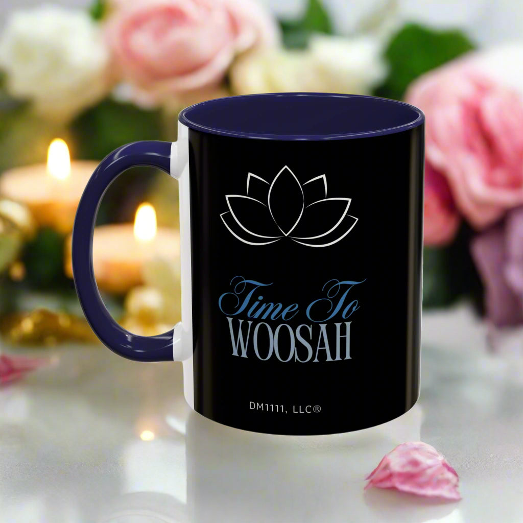 DM1111 "Time To Woosah" Accent Coffee Mug (11, 15oz)