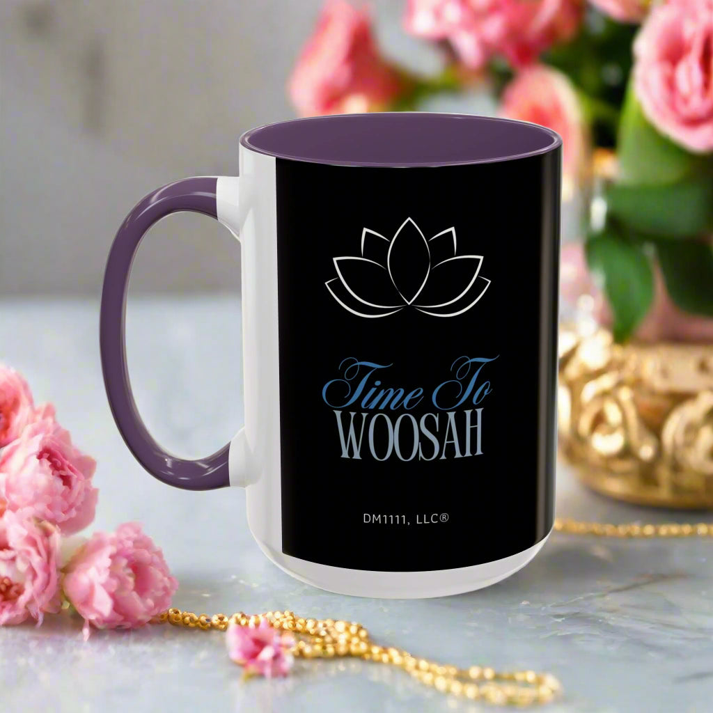 DM1111 "Time To Woosah" Accent Coffee Mug (11, 15oz)