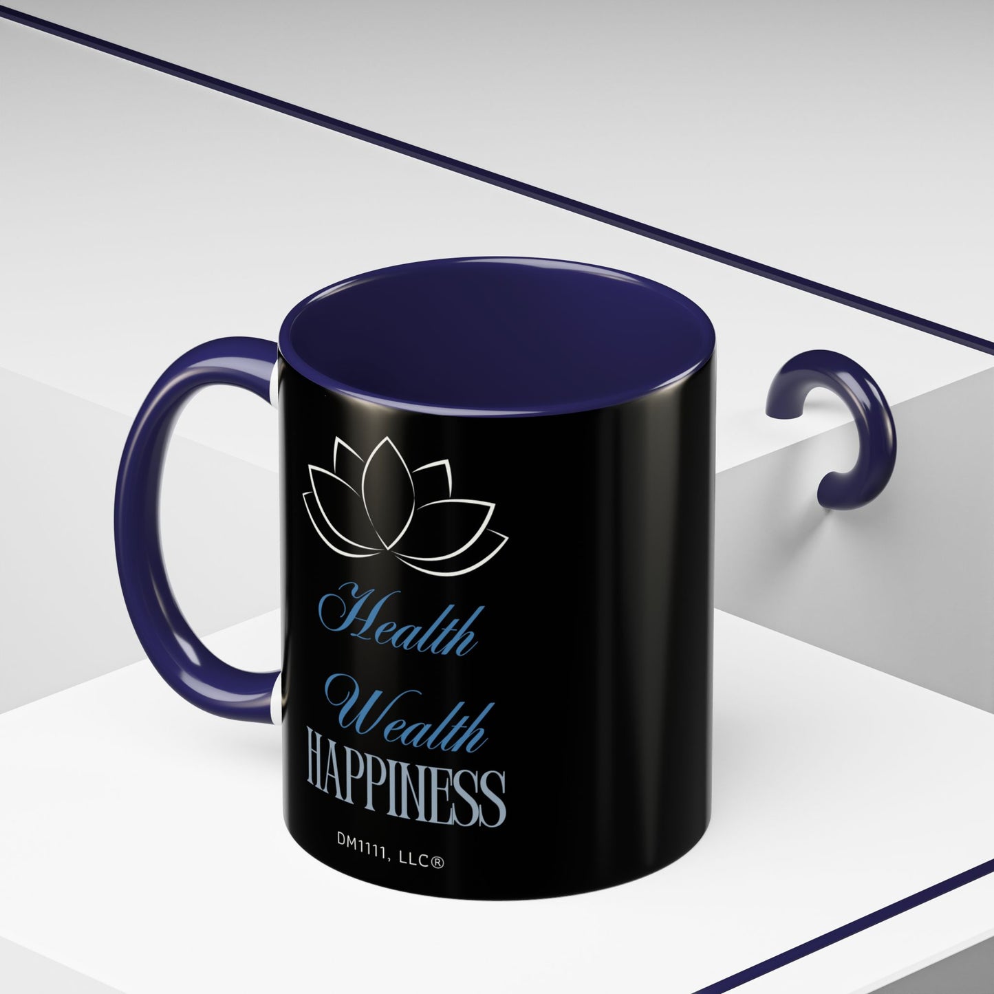 DM1111 "Health, Wealth, Happiness" Accent Coffee Mug (11, 15oz)