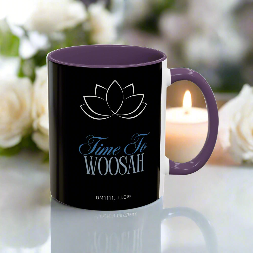 DM1111 "Time To Woosah" Accent Coffee Mug (11, 15oz)