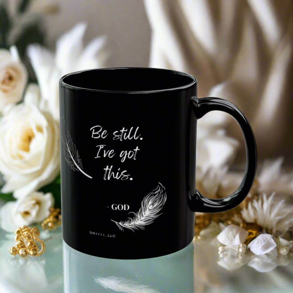 DM1111 "Be Still" Black Mug (11oz, 15oz)