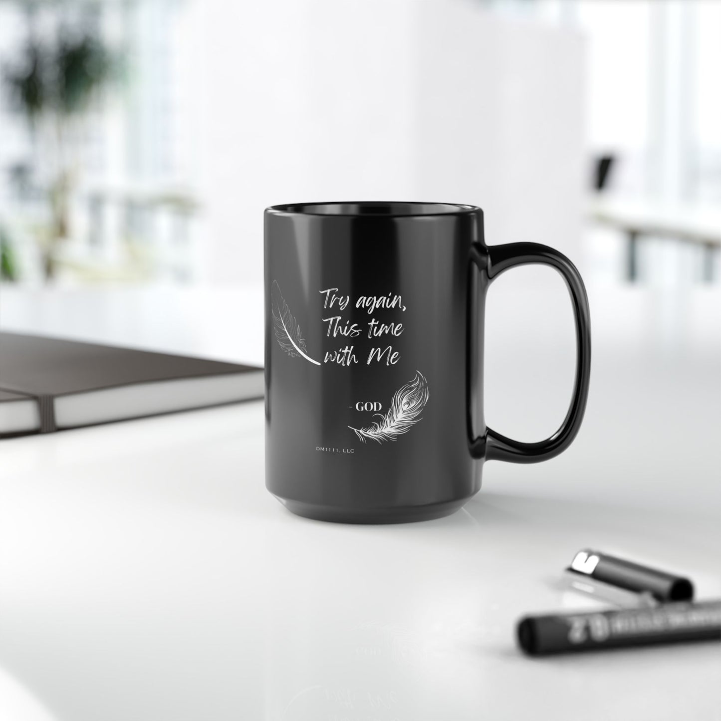 DM1111 "Try Again" Black Mug (11oz, 15oz)