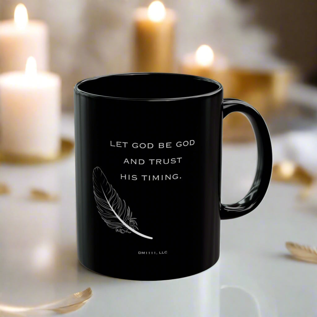 DM1111 "Let God Be God" Black Mug (11oz, 15oz)