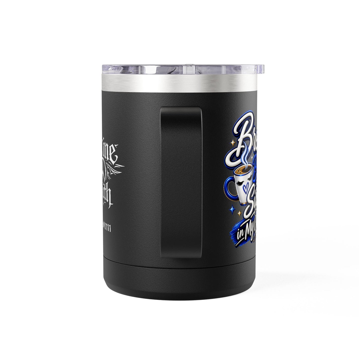 "Brewed, Blessed, and Sippin" 15oz Insulated Travel Mug