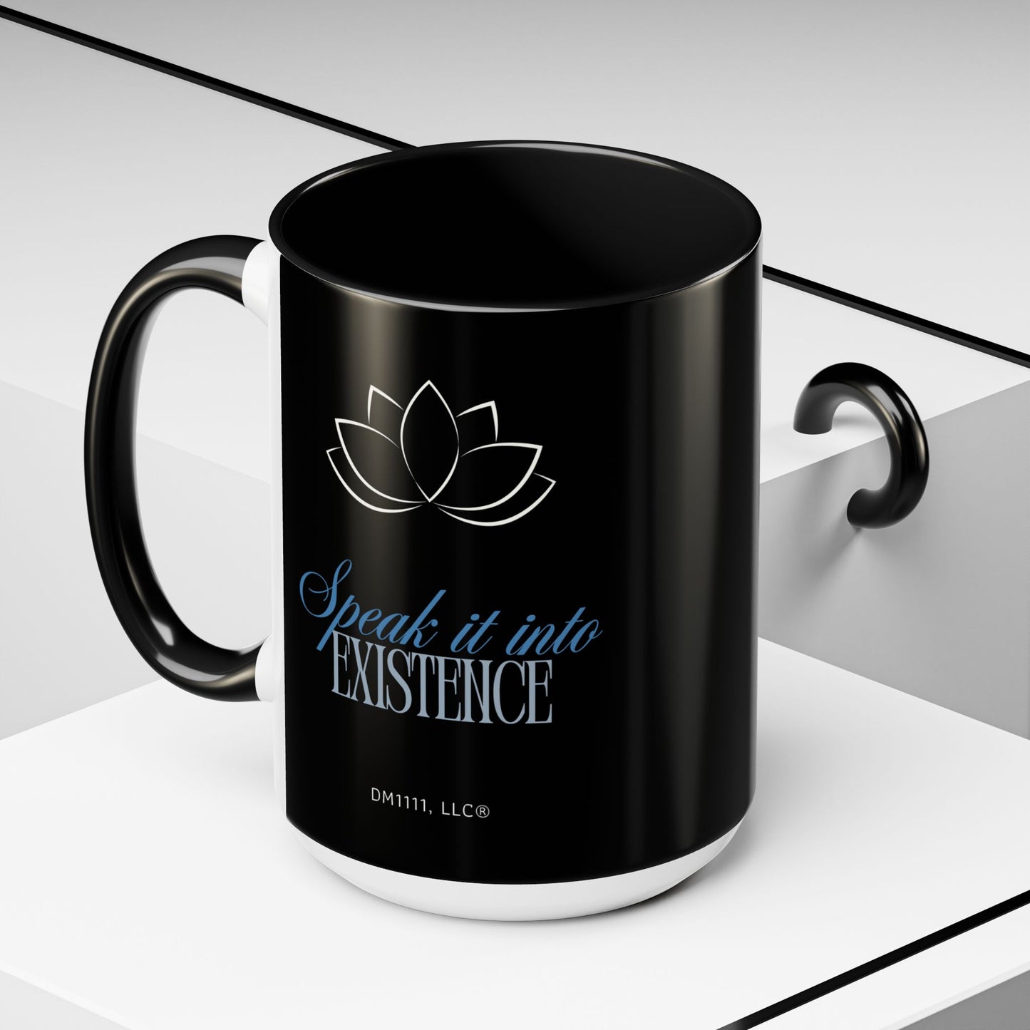 DM1111 "Speak It Into Existence" Accent Coffee Mug (11, 15oz)