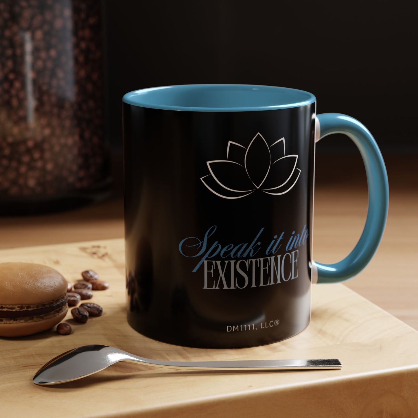 DM1111 "Speak It Into Existence" Accent Coffee Mug (11, 15oz)