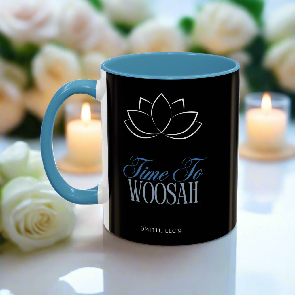 DM1111 "Time To Woosah" Accent Coffee Mug (11, 15oz)