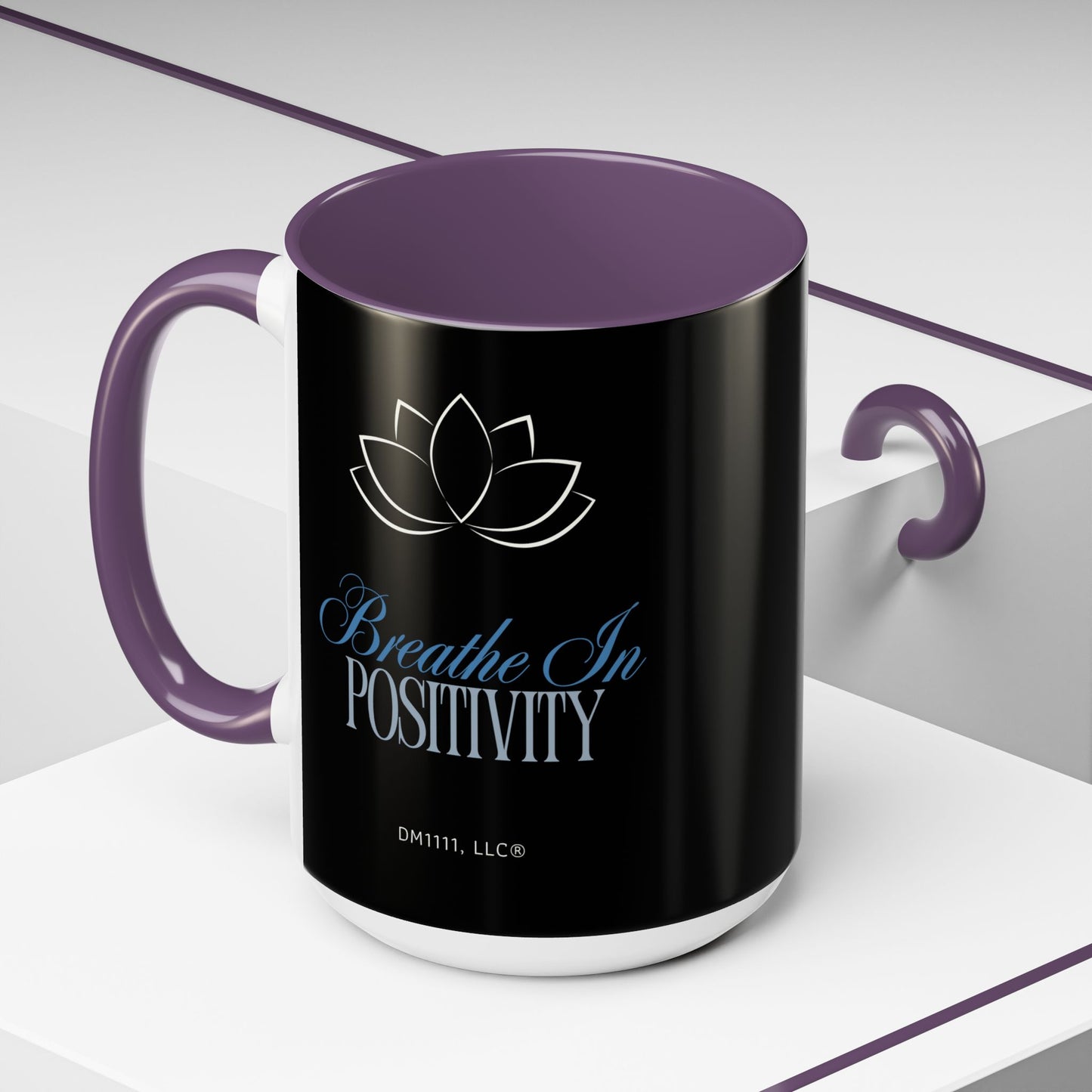 MUG OF THE WEEK - DM1111 "Breathe In Positivity" Accent Coffee Mug (11, 15oz)