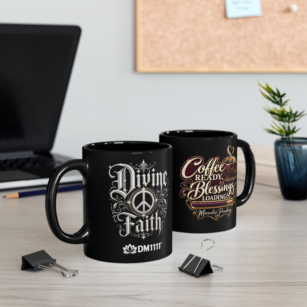 "Coffee Ready. Blessings Loading, DF" Divine Faith mug (Black, 11oz/15oz)