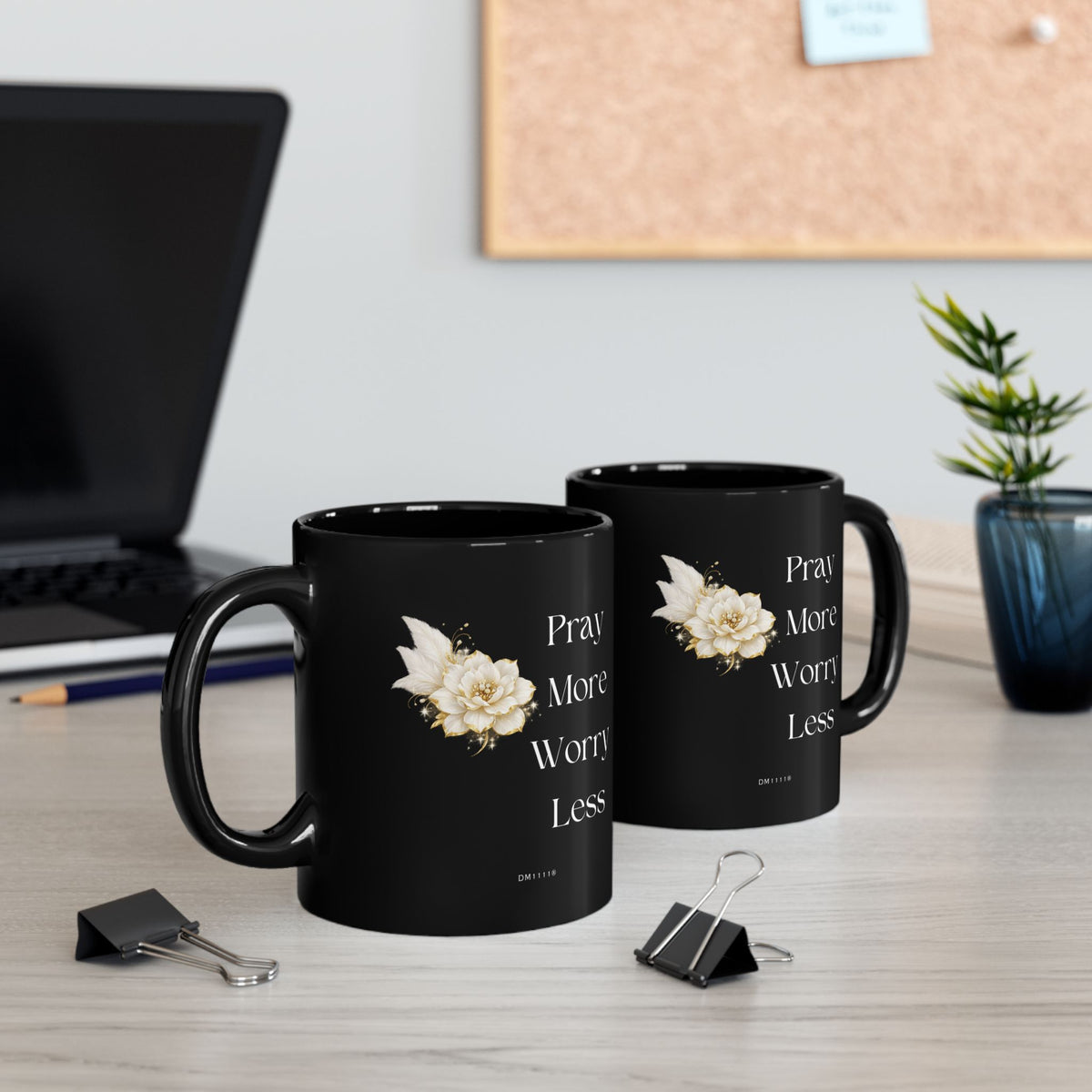 "Pray More. Worry less." Divine Faith mug (Black, 11oz/15oz)