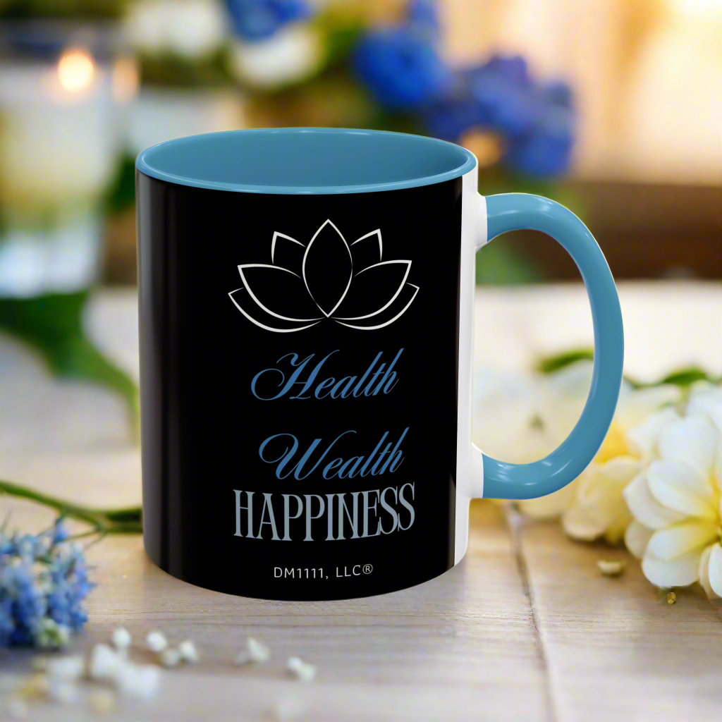 DM1111 "Health, Wealth, Happiness" Accent Coffee Mug (11, 15oz)