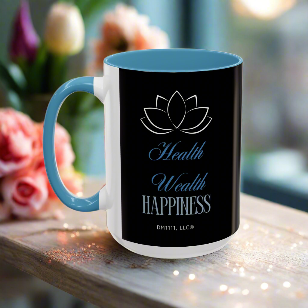 DM1111 "Health, Wealth, Happiness" Accent Coffee Mug (11, 15oz)