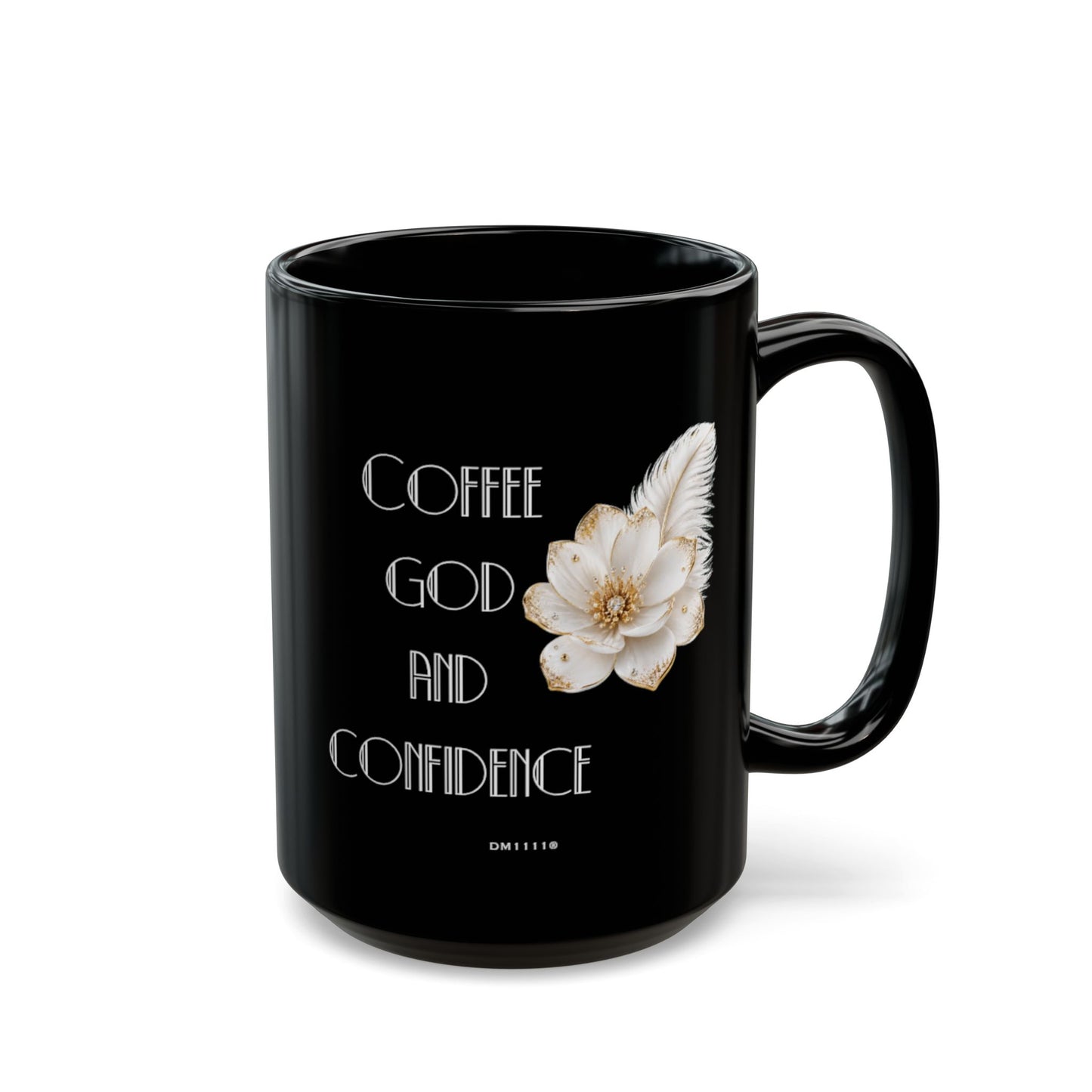 "Coffee, God, and Confidence" Divine Faith mug (Black, 11oz/15oz)