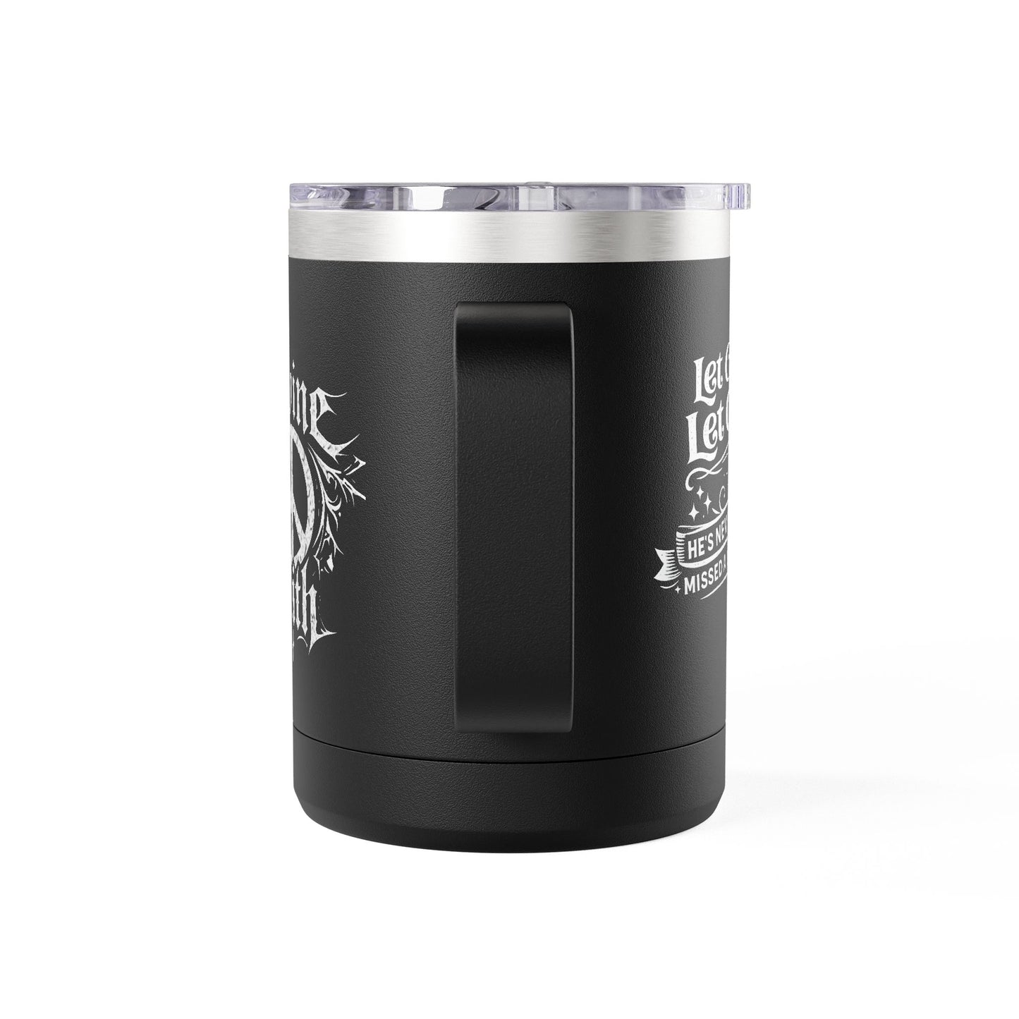 "Let Go. Let God, DF" 15oz Insulated Travel Mug
