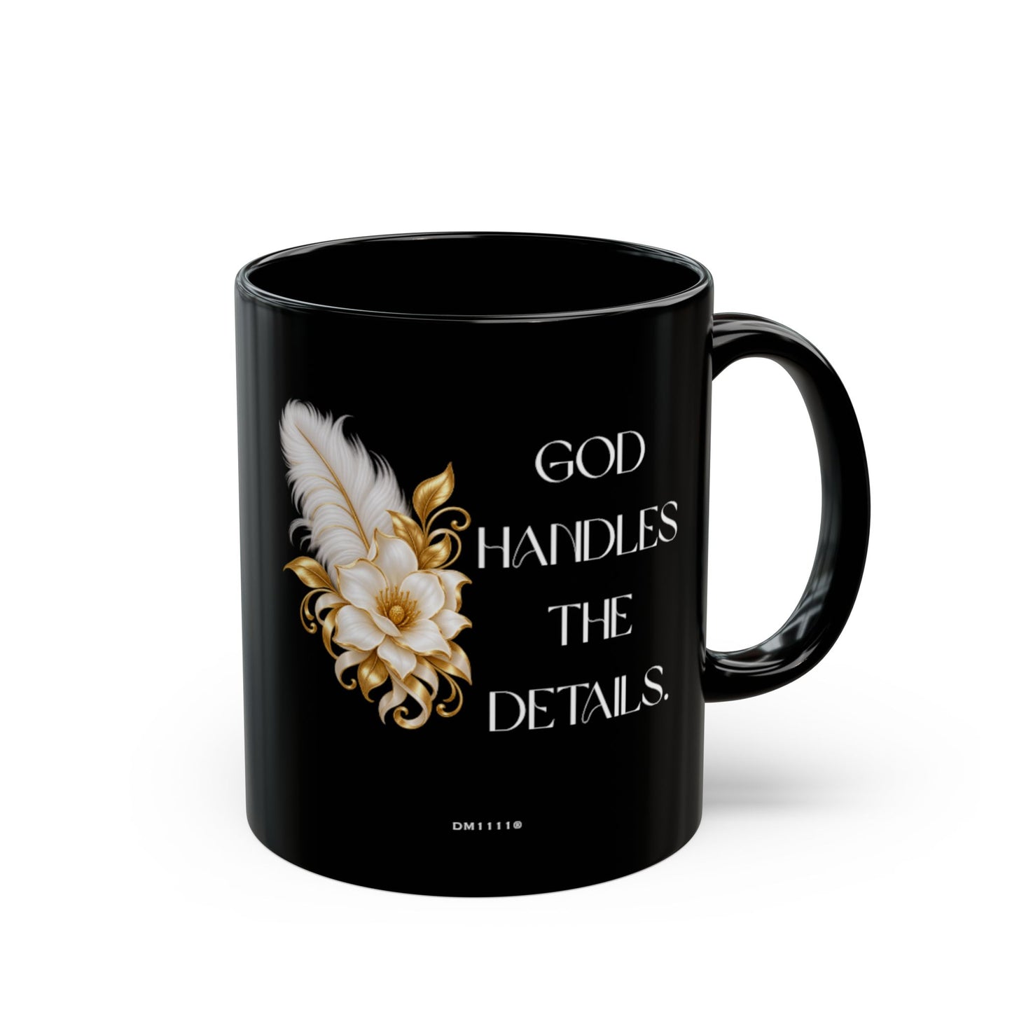 "God Handles the Details" Divine Faith mug (Black, 11oz/15oz)