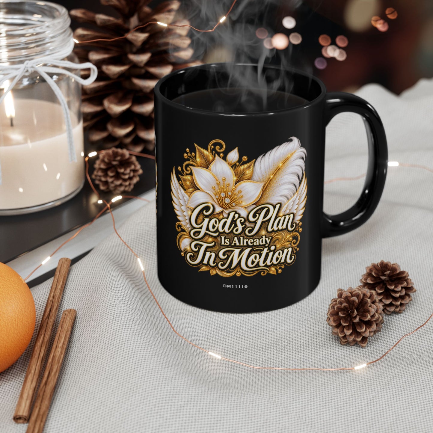 "God's Plan Is Already In Motion" Divine Faith mug (Black, 11oz/15oz)
