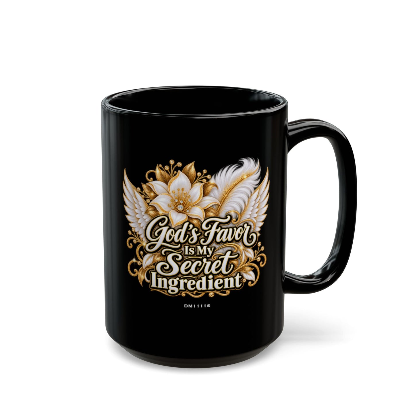 "God's Favor Is My Secret Ingredient" Divine Faith mug (Black, 11oz/15oz)
