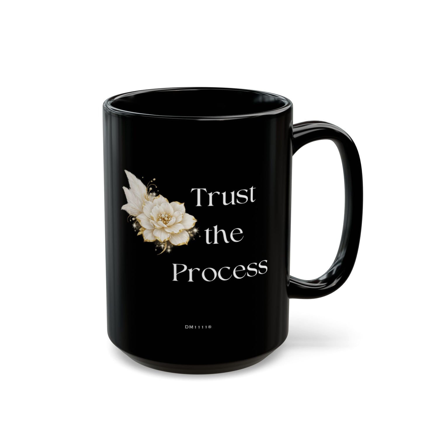 "Trust the Process" Divine Faith mug (Black, 11oz/15oz)