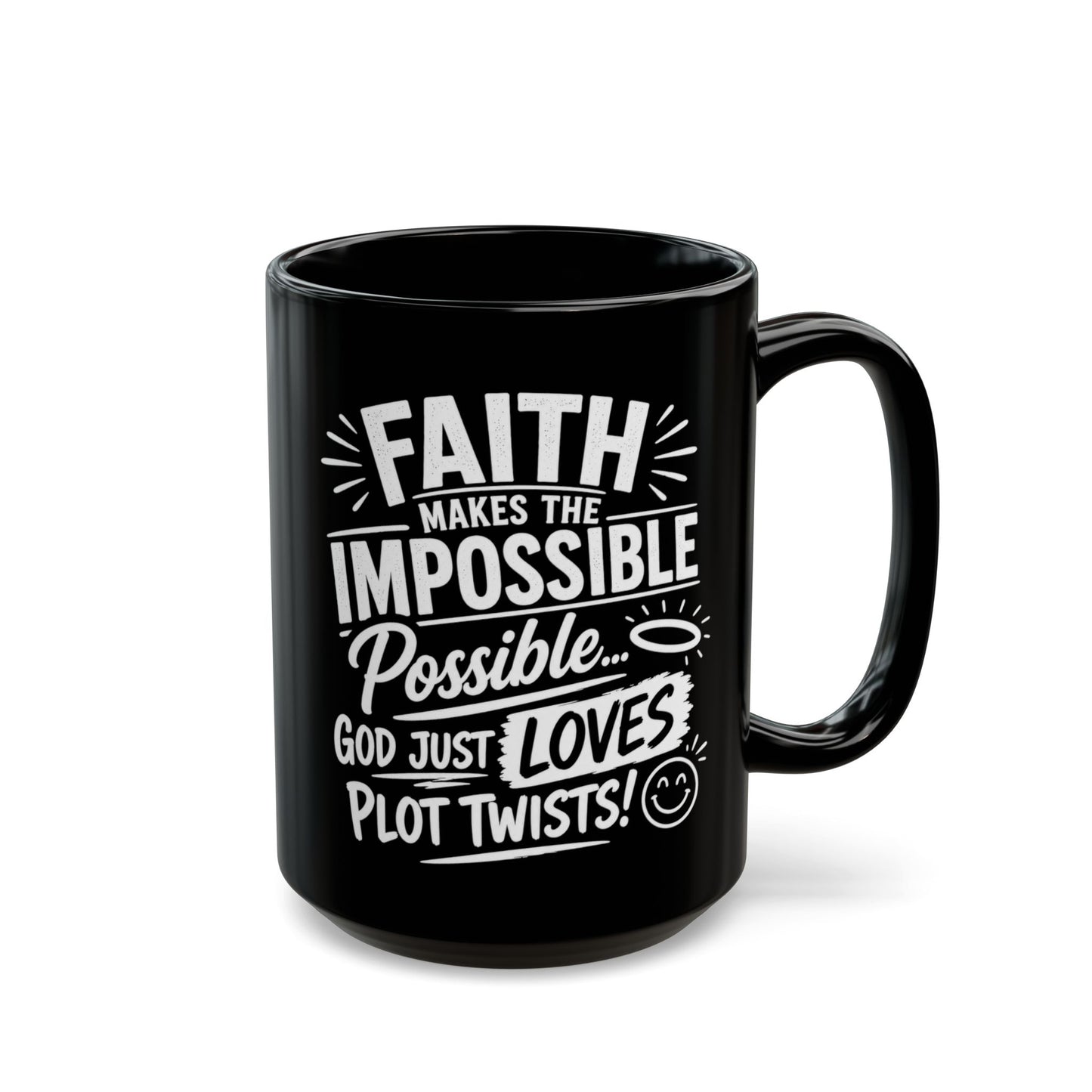 "Faith Makes the Impossible, DF" Divine Faith mug (Black, 11oz/15oz)
