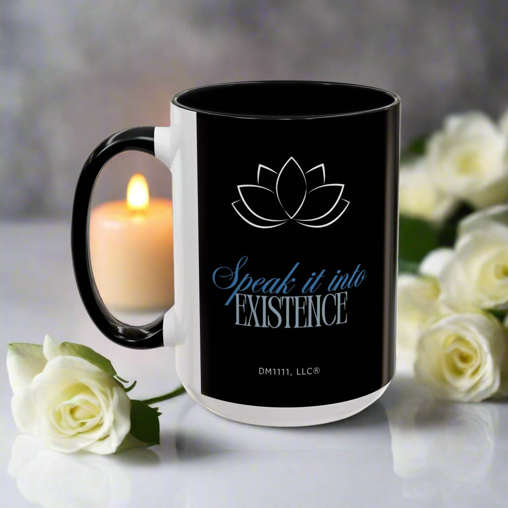 DM1111 "Speak It Into Existence" Accent Coffee Mug (11, 15oz)