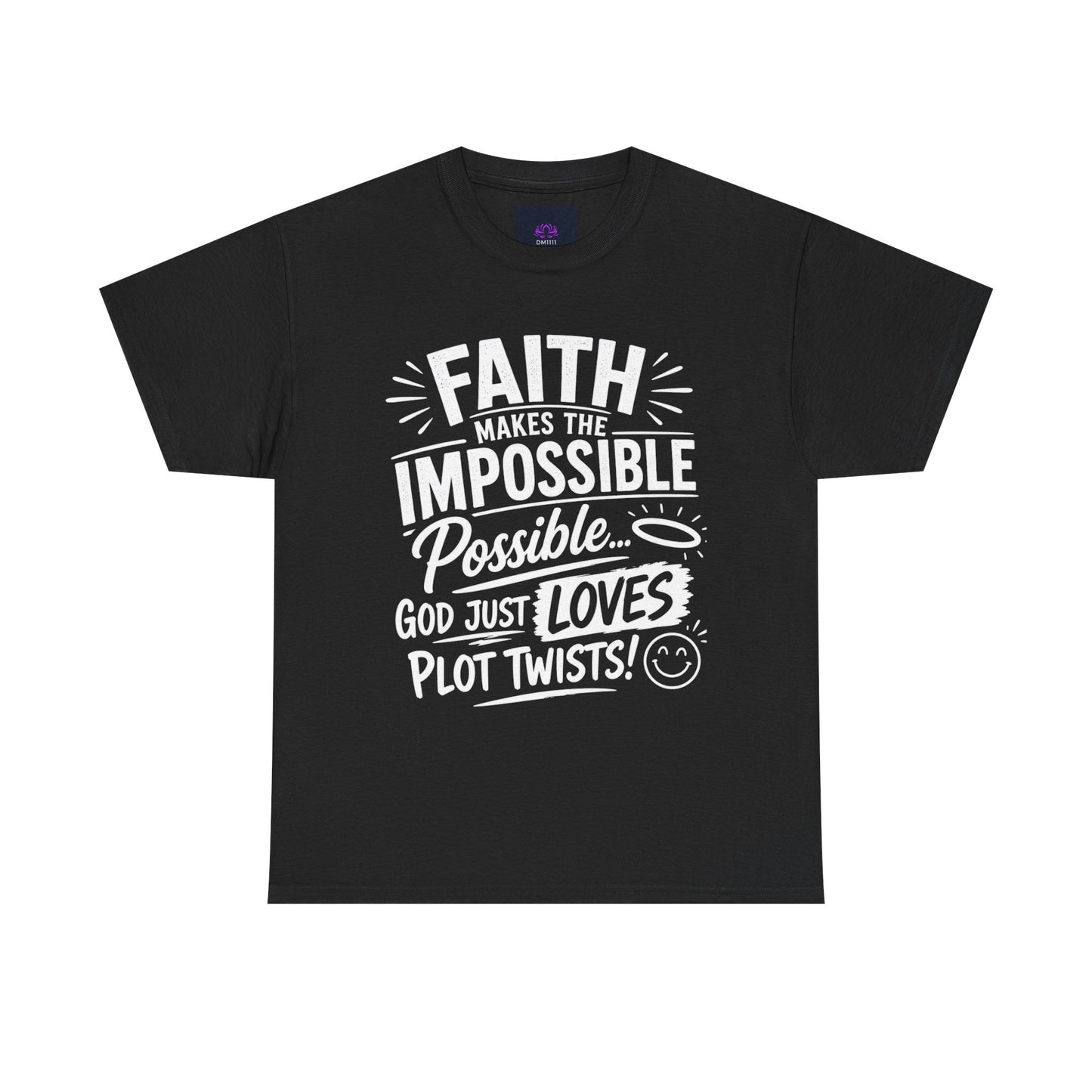 "Faith makes the impossible Possible" T-Shirt by DM1111