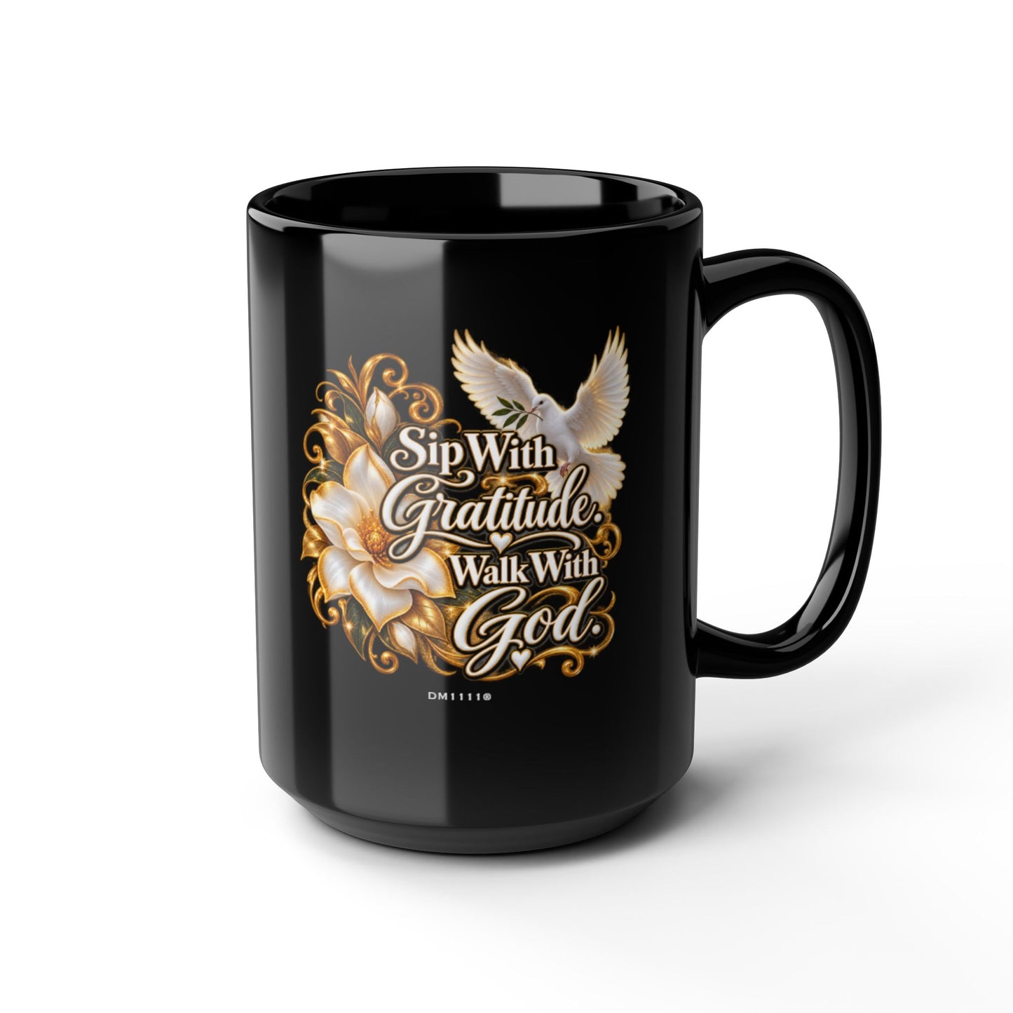 "Sip With Gratitude. Walk With God." Divine Faith mug (Black, 11oz/15oz)