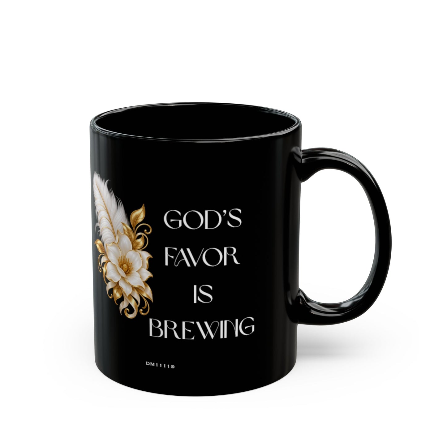 "God's Favor Is Brewing" Divine Faith mug (Black, 11oz/15oz)