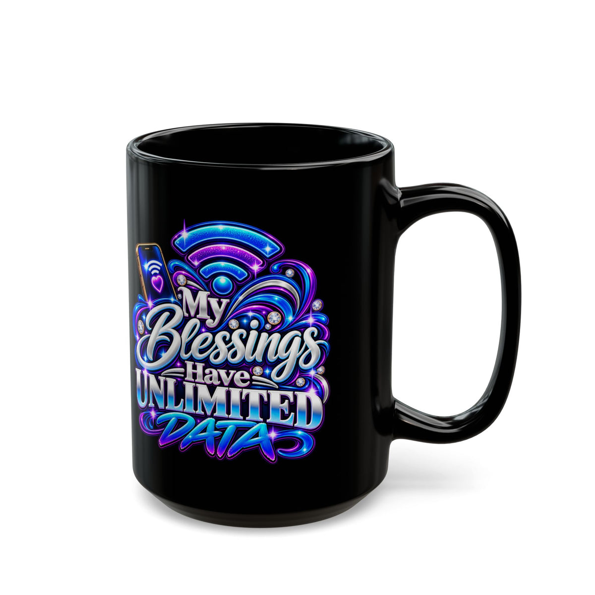 "My Blessings Have Unlimited Data, DF" Divine Faith mug (Black, 11oz/15oz)