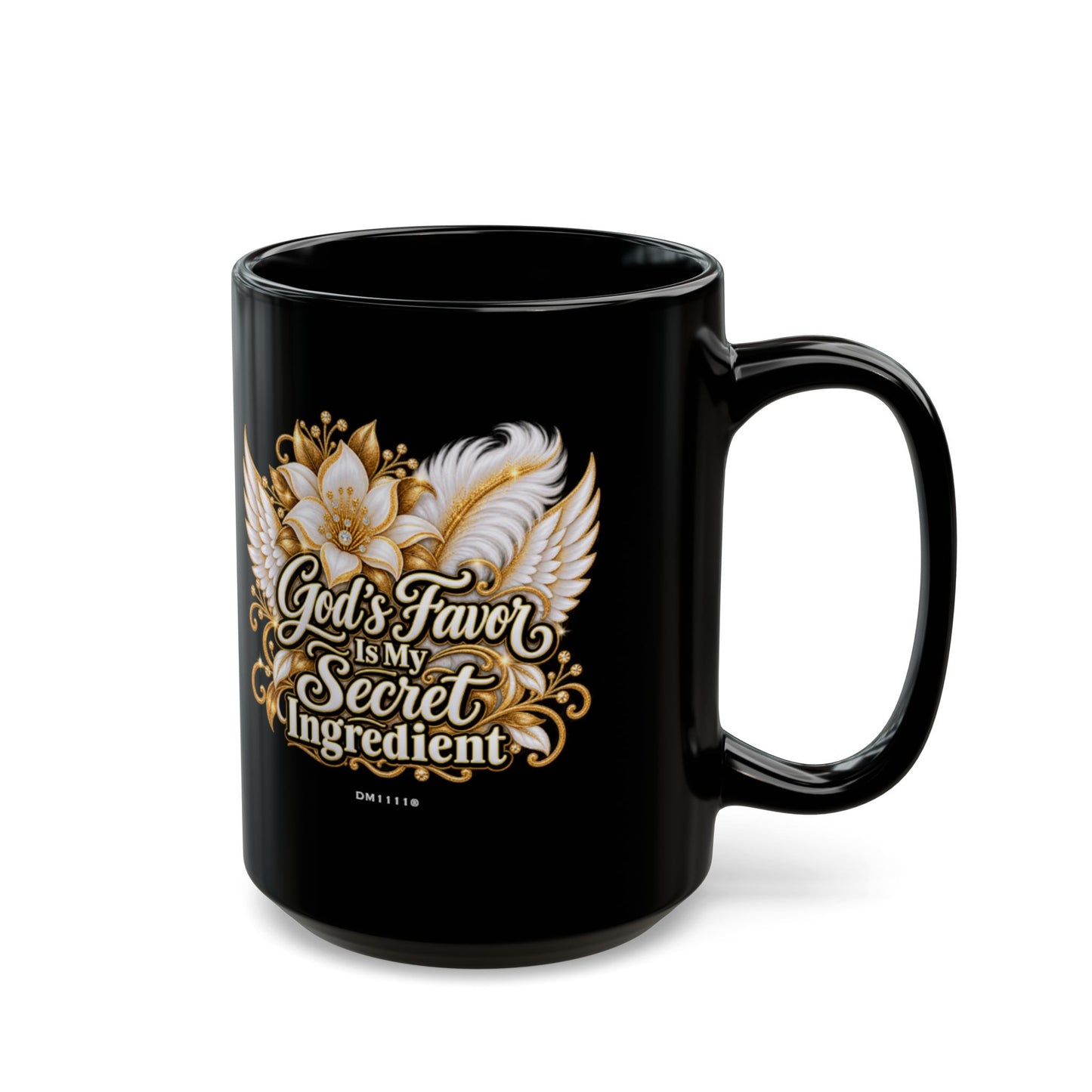 "God's Favor Is My Secret Ingredient" Divine Faith mug (Black, 11oz/15oz)