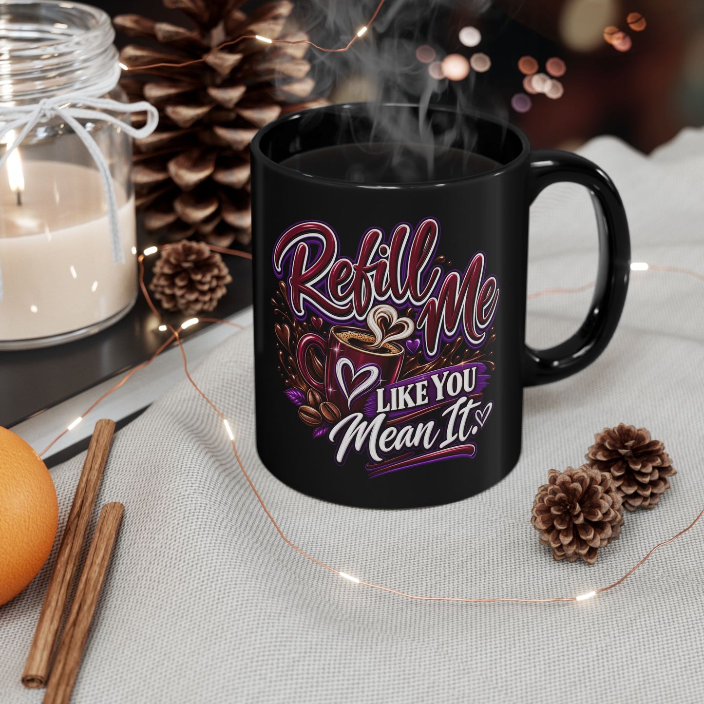 "Refill Me Like You Mean It, DF" Divine Faith mug (Black, 11oz/15oz)
