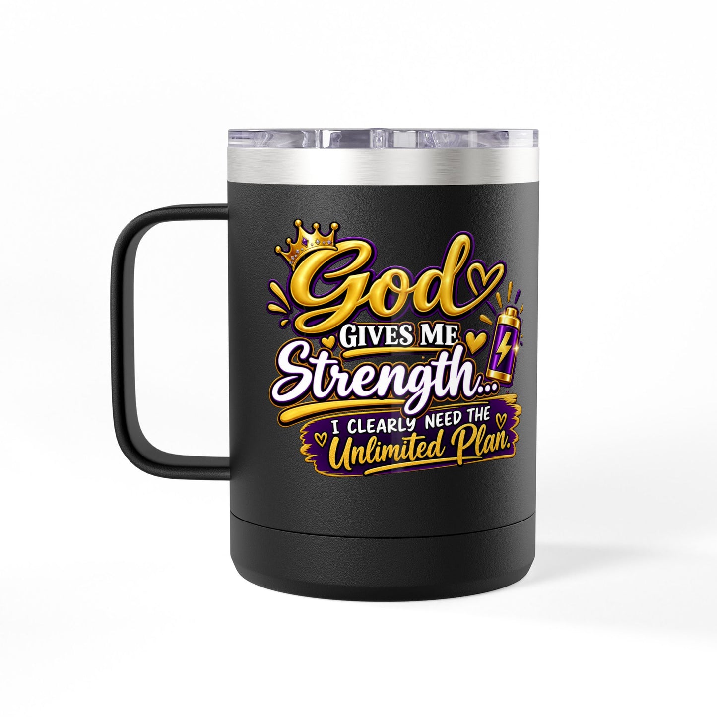 "God Gives Me Strength" 15oz Insulated Travel Mug