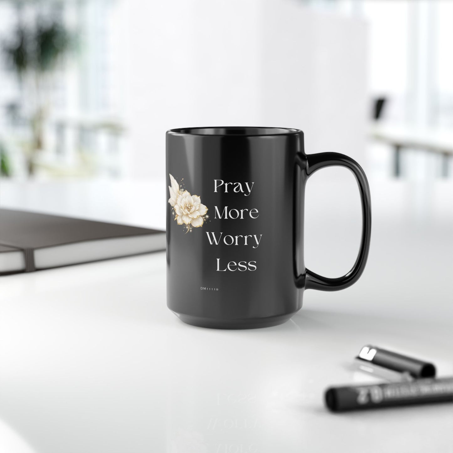 "Pray More. Worry less." Divine Faith mug (Black, 11oz/15oz)