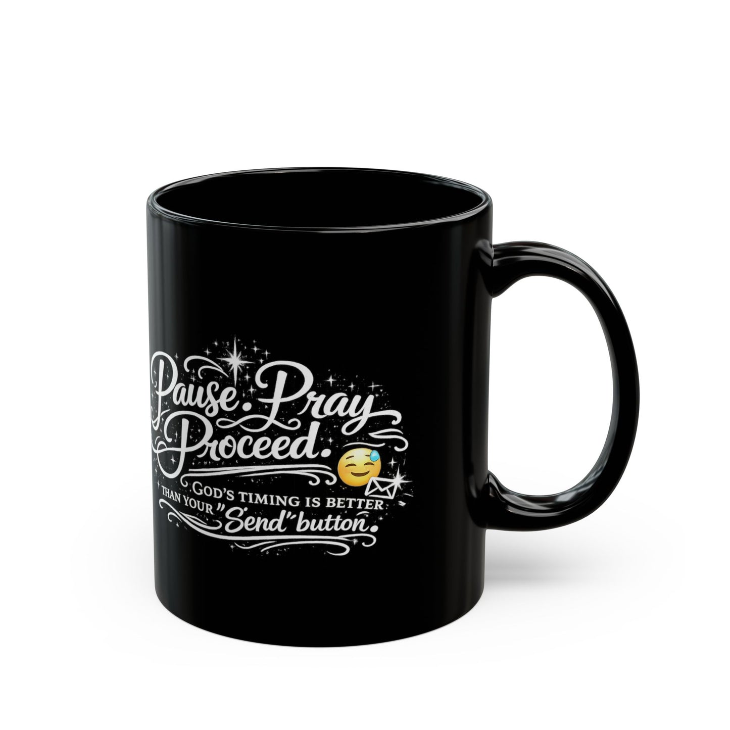 "Pause. Pray. Proceed, DF" Divine Faith mug (Black, 11oz/15oz)