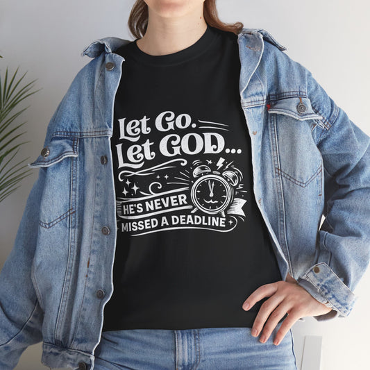 "Let Go. Let God DF" T-Shirt by DM1111