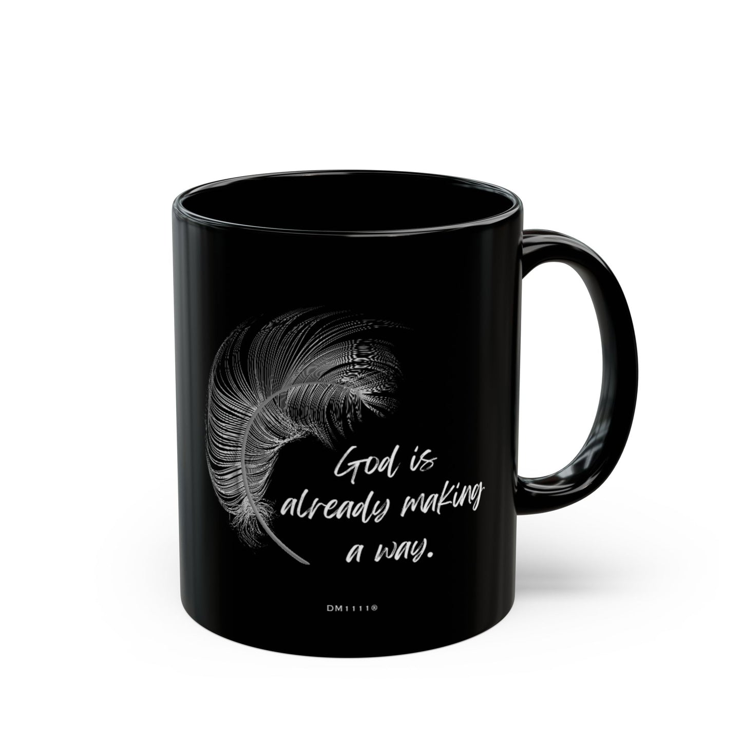 "Making A Way" DM1111 Mug (11oz, 15oz)