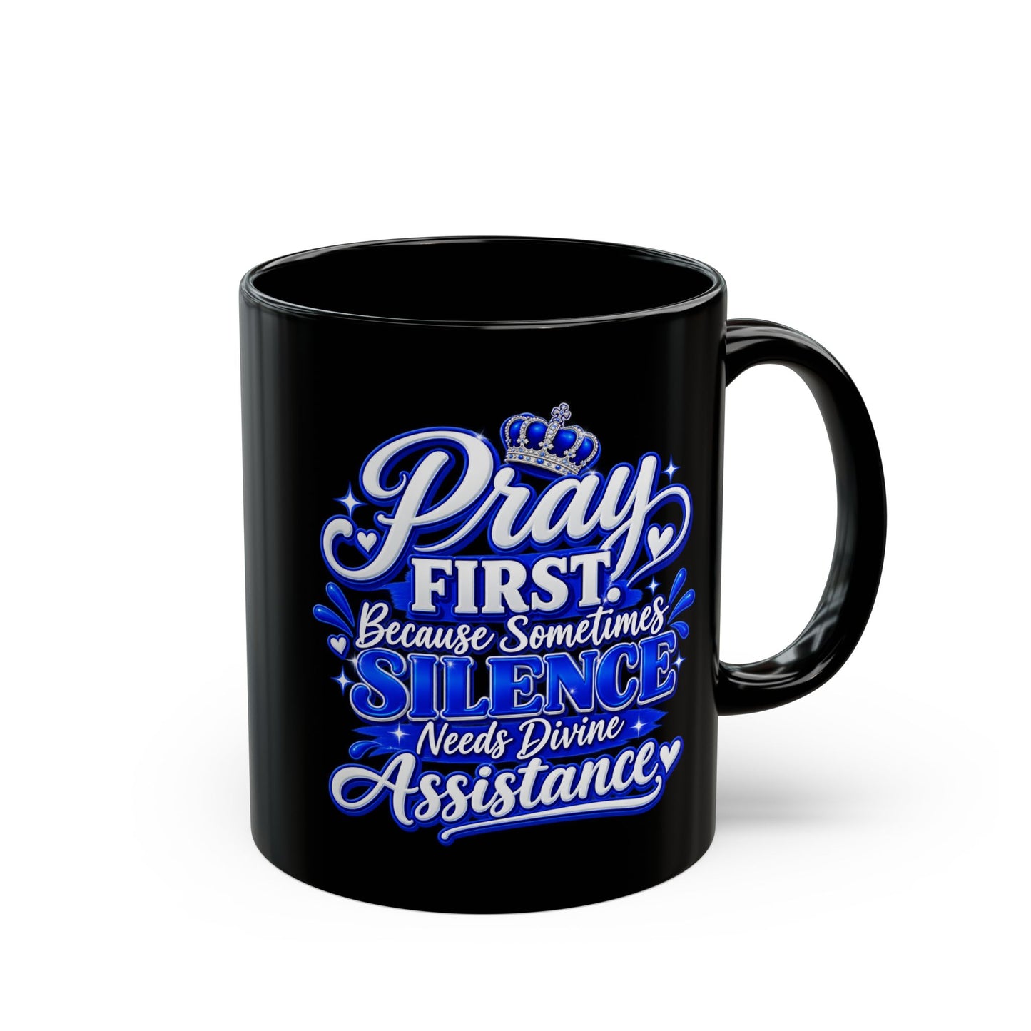 "Pray First, DF" Divine Faith mug (Black, 11oz/15oz)