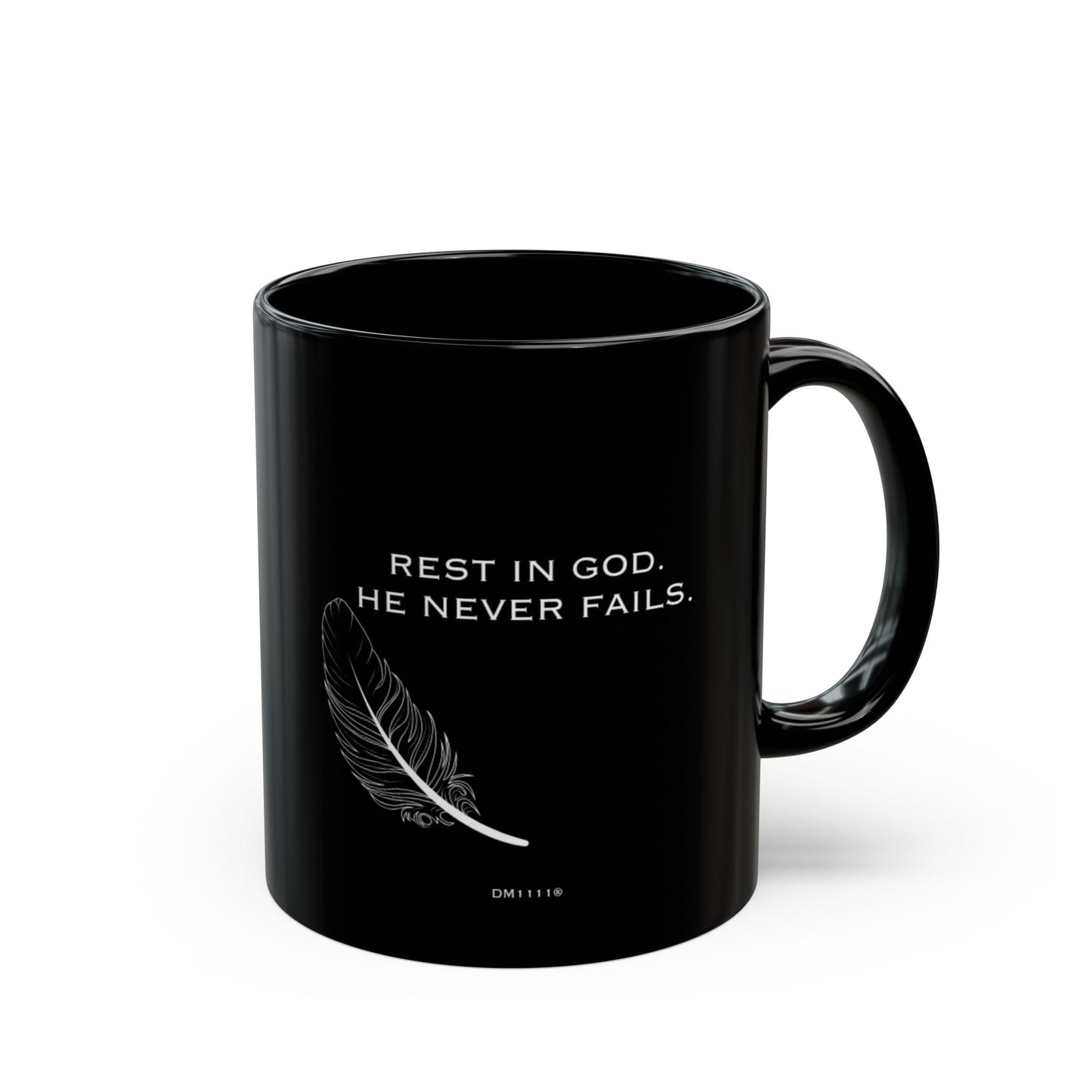 "Rest In God" DM1111 Divine Faith Mug (11oz, 15oz)