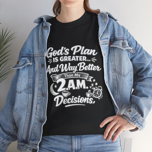 " God's Plan Is Greater DF" T-Shirt by DM1111