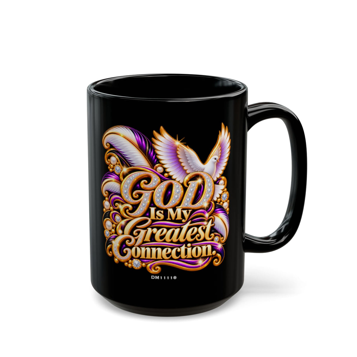 "God Is My Greatest Connection" Divine Faith mug (Black, 11oz/15oz)