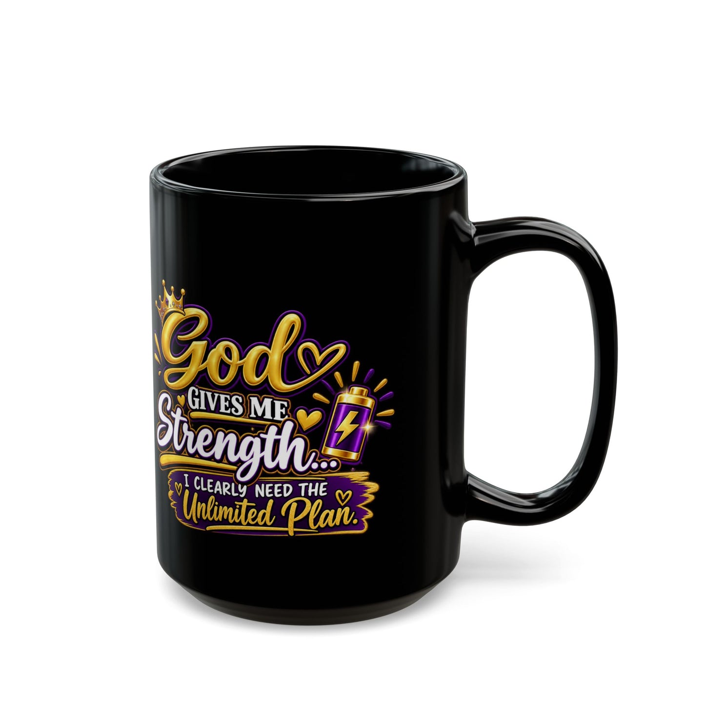 "God Gives Me Strength, DF" Divine Faith mug (Black, 11oz/15oz)