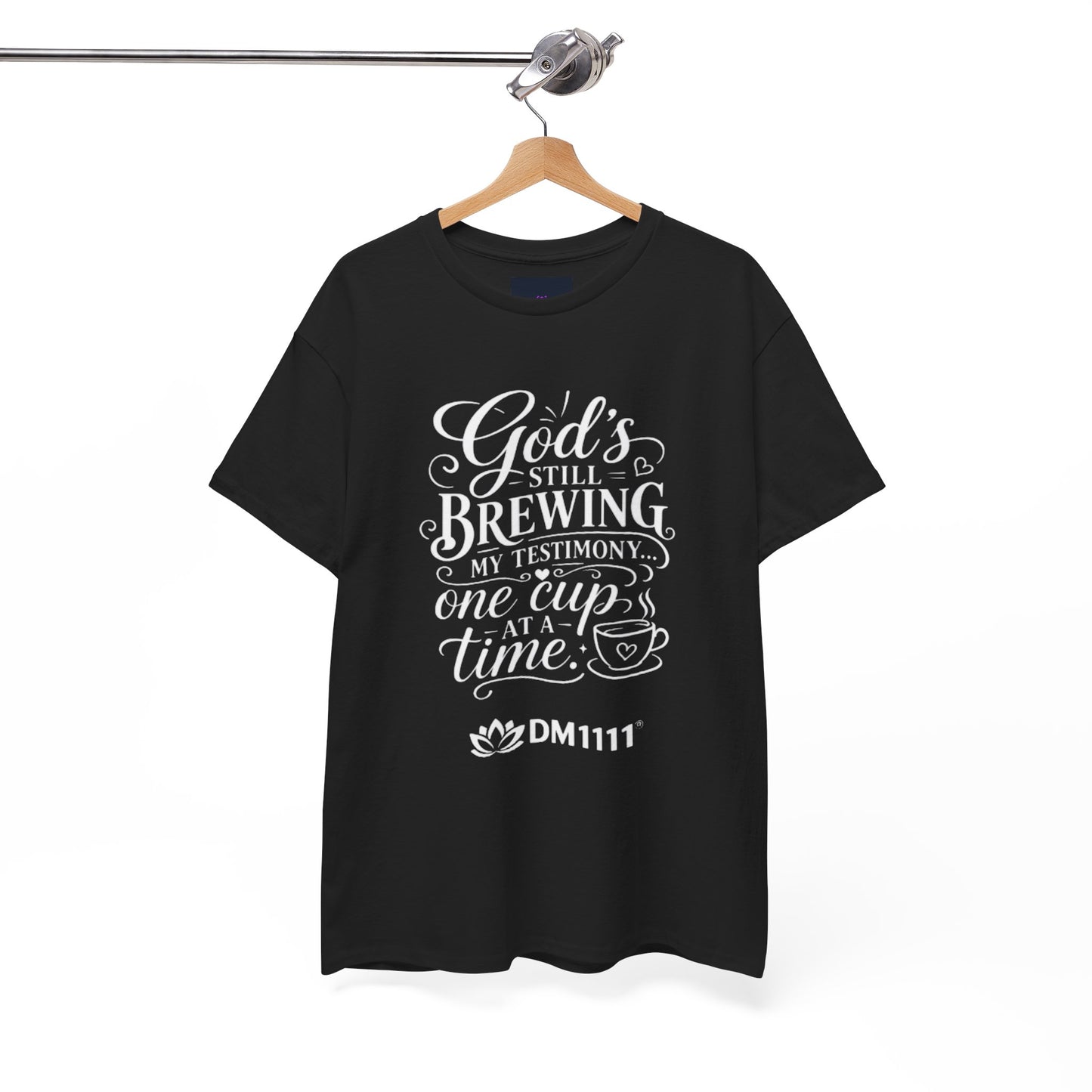 "God's Still Brewing" T-Shirt by DM1111