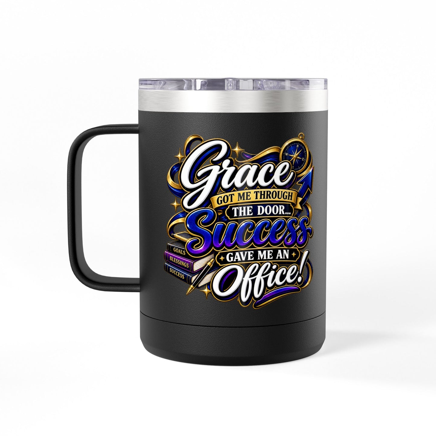 "Grace Got Me Through, DF" 15oz Insulated Travel Mug